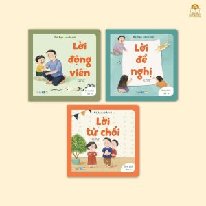 Bộ 3 sách Bé học cách nói (phần 2) Lời động viện - Lời đề nghị - Lời từ chối - lionbooks