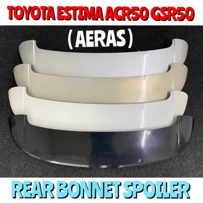 🇯🇵🇯🇵 Toyota Estima ACR50 ACR55 GSR50 GSR55 Aeras Rear Bonnet Spoiler With Lamp / Spoiler Bonet Belakang
