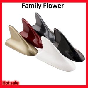 Family Flower Flash Sale เสาอากาศหูฉลามคุณภาพสูงตกแต่งเสาอากาศรถฉลามอุปกรณ์เสริมหลังคาเสาอากาศครีบฉลามเสาอากาศรถวิทยุ