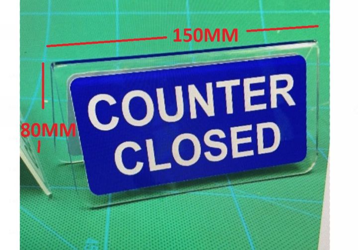 COUNTER CLOSED SIGN 80MM X 150MM TABLE TOP COUNTER CLOSED SIGN