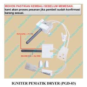 IP3 DRYER MESIN PENGERING LAUNDRY / PEMANTIK / IGNITER PEMATIK DRYER PGD-2B (PGD-03)