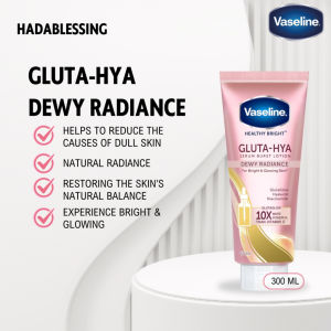 Vaseline Gluta-Hya Dewy Radiance Serum Burst Lotion 330ml  4D Hyaluron GlutaGlow & 70x Niacinamide