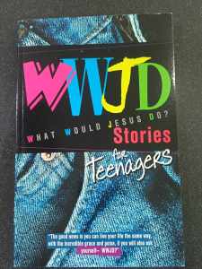 PCBS WWJD (What Would Jesus Do) Stories for Teenagers