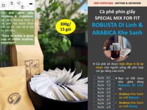 Cà phê Phin Giấy (300g -15 gói): Special MIX theo yêu cầu: Robusta Di Linh và Arabica Khe Sanh Quảng Trị