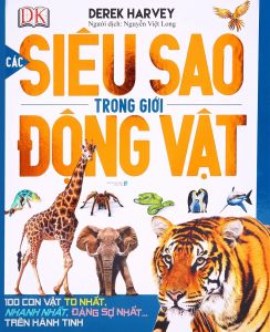 Sách - Các Siêu Sao Trong Giới Động Vật