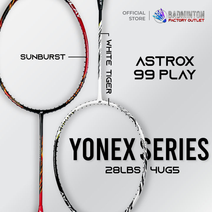 YONEX Astrox 99 Play (White Tiger / Cherry Sunburst) Badminton Racket 4UG5 Max Tension 28LBS