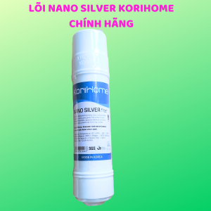 Lõi lọc Nano Silver Korihome chính hãng- dùng cho máy lọc nước Korihome