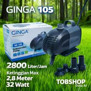 GINGA GA 105 Mesin Pompa Celup Filter Aquarium Aquascape Air Terjun Kolam Ikan Gelembung Udara Oksigen GA105