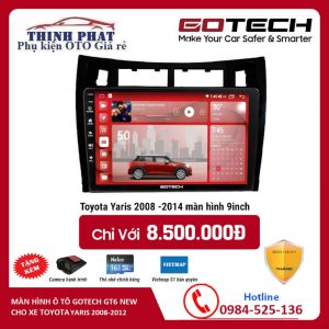 Màn android ô tô 9 inch Màn hình Android Gotech GT6 New RAM 2G ROM16Gkèm mặt dưỡng jack zin theo xe Toyota Yaris 2008-2012. kết nối wifi vào mạng Andorid mới nhấtTích Hợp GPS Chỉ Đường Camera Lùi Cho Xe Hơi dvd android cho ô tô giá rẻ