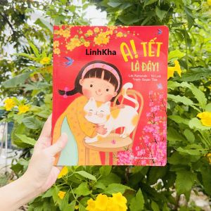 A! Tết là đây! Sách Tết có hoạt động tương tác tô màu bóc dán hình sticker cho thiếu nhi - Kim Đồng