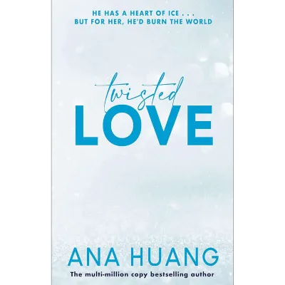 Twisted Love: the must-read brothers best friend romance (Twisted 1) by Ana Huang