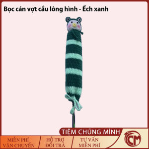 Bọc cán vợt cầu lông bằng len handmade - TCM