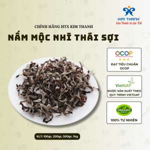 Nấm mộc nhĩ thái sợi (nấm mèo) đạt chuẩn VietGAP an toàn vệ sinh thực phẩm - HTX Kim Thanh