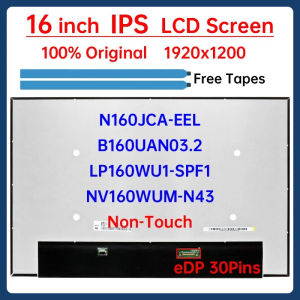 16" Laptop LCD Screen NV160WUM-N43 N160JCA-EEL B160UAN03.2 LP160WU1-SPF1 For Lenovo ThinkBook 16 G4+ IAP Display Matrix Panel
