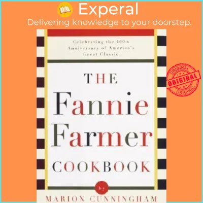 The Fannie Farmer Cookbook by Marion Cunningham (US edition paperback)