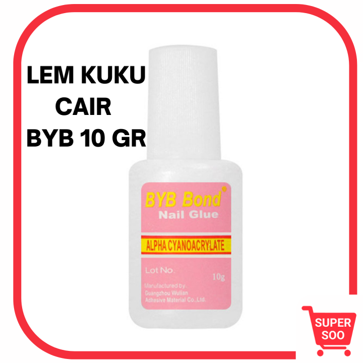 Lem Kuku Cair BYB Bond / Lem Kuku Palsu BYB Bond / Nails Glue BYB Bond ...