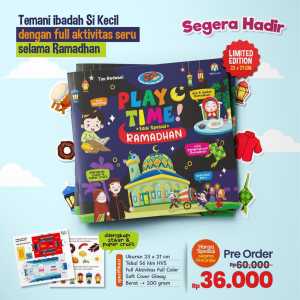 Family Buku Anak Playtime Edisi Spesial Ramadhan Ziyad Books / Buku Edukasi Anak / Buku Anak Kekinian