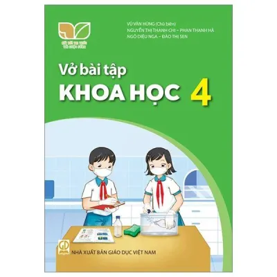 Sách Vở bài tập Khoa Học 4- Kết Nối Tri Thức (Kèm Nilon bọc Sách nhãn tên)