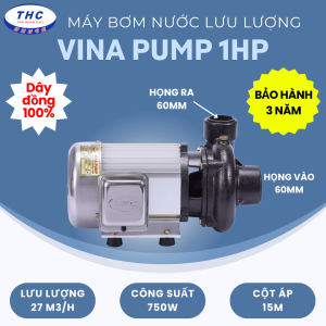 Máy bơm nước lưu lượng THC VINAPUMP 1HP (Họng 60/60) - CHỈ BƠM NƯỚC AO HỒ