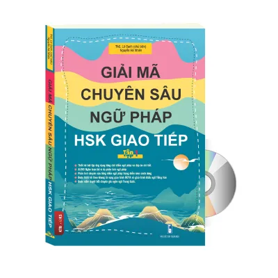 Sách - Giải Mã Chuyên Sâu Ngữ Pháp HSK Giao Tiếp Tập 1-PHIÊN BẢN MỚI 2022