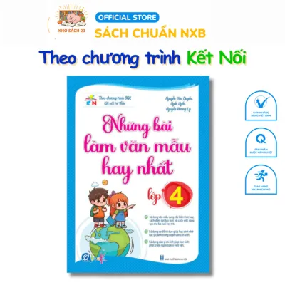 Sách - Những Bài Làm Văn Mẫu Hay Nhất Lớp 4 - Kết nối tri thức với cuộc sống (1 cuốn)