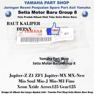 Baut Bolt Depan Kaliper Jupiter Z Z1 Mx Mx New Mio Soul Fino Xeon Xride Aerox Gear 125 Asli Yamaha