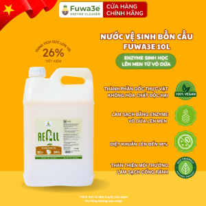 [Can 10L] Nước tẩy bồn cầu nhà tắm hữu cơ FUWA3E enzyme sinh học từ dứa 10L hương khuynh diệp – An toàn cho mọi loại da