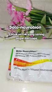Dolo Neurobion Bantu Atasi Nyeri Otot Pegal & Kesemutan.