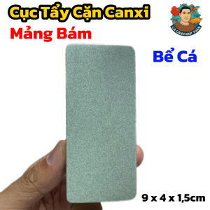 Cục Tẩy Cặn Canxi Mảng Bám Đóng Lâu Khó Vệ Sinh Trên Bể Cá Cảnh