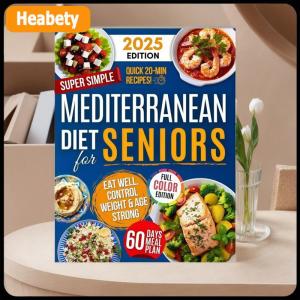 【2-3 days delivery】 Simple & Easy Mediterranean Diet Cookbook For SeniorsMediterranean Recipe Book