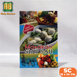 Panduan Masakan Siap Saji – Buku Masakan Praktis -Dua Media Soft Cover Edisi Terbaru Lengkap