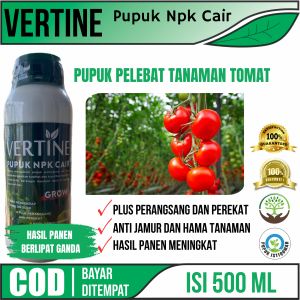Vertine Grow pupuk NPK Cair Pelebat Buah Tomat Pembesar Buah Tomat - Pupuk Npk cair Mempercepat Pertumbuhan Buah Tomat Hasil Panen Meningkat Tomat Lebih Berkualitas ISI 500 ML