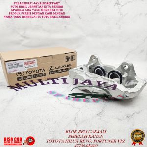 BLOK REM CAKRAM KANAN RH TOYOTA HILUX REVO FORTUNER VRZ 47730-0K300