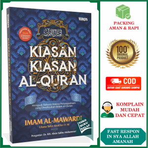 Kiasan-Kiasan Al-Quran ORIGINAL Imam Al-Mawardi Menguak Rahasia Makna Perumpamaan yang Diwahyukan dalam Al-Quran Penerbit Turos