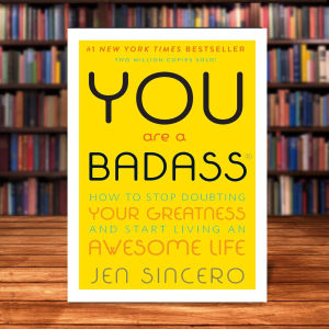 Series 4 Books by Jen Sincero (You Are a Badass You Are a Badass at Making Money You Are a Badass Every Day & Habits)