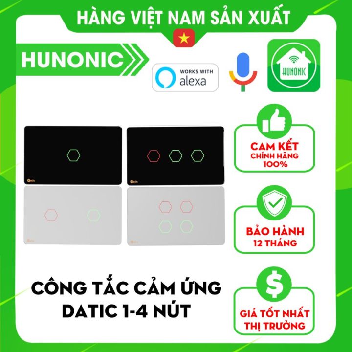 Công tắc cảm ứng WiFi Datic 4 Nút Hunonic, điều khiển bằng 1 chạm, điều khiển qua điện thoại, điều khiển bằng giọng nói, hẹn giờ bật/tắt