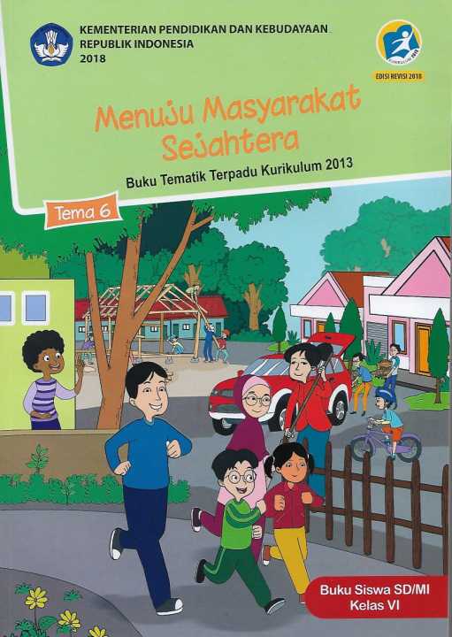 Buku Tematik Tema 6 Kelas 6 SD/MI Semester 2 Kurikulum 2013 Edisi ...