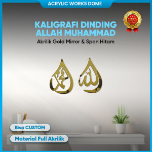 Kaligrafi Allah Muhammad Akrilik Gold Silver Rose Gold Model Tetesan Air