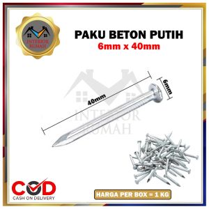(1 KG) Paku Beton Paku Baja Putih 2.5 cm 3 cm 4 cm  cm 7 cm per 1 kg Paku Tembok Beton
