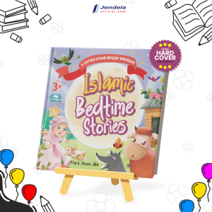 Buku Anak Islamic Bedtime Stories 5 Cerita Untuk Belajar Kebaikan Buku Dongeng Islami Sebelum Tidur Untuk Usia 3+ - Ziyadbooks