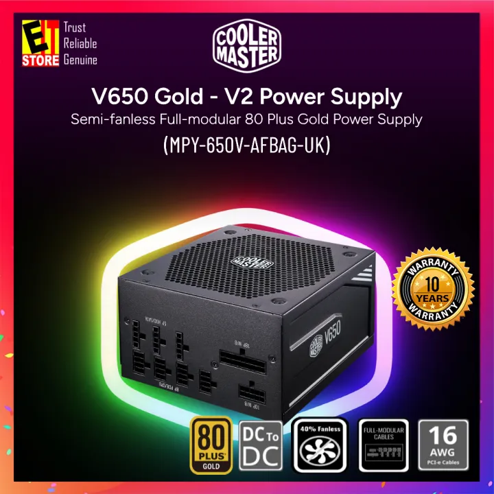 COOLER MASTER V650 GOLD V2 FULL-MODULAR SEMI-FANLESS 80 PLUS GOLD CERTIFIED POWER SUPPLY MPY-650V-AFBAG-UK (10 YEARS WARRANTY)