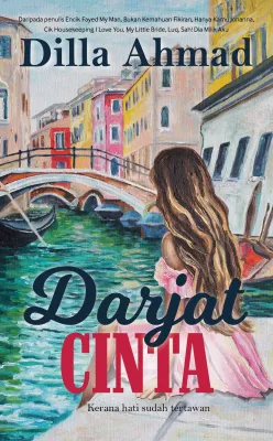 Darjat Cinta (Novel Melayu Anaasa Novel Novel Murah Novel Adaptasi) by Dilla Ahmad