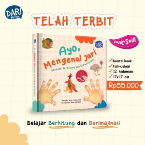 [Mizan] Ayo Mengenal Jari: Belajar Berhitung dan Berimajinasi