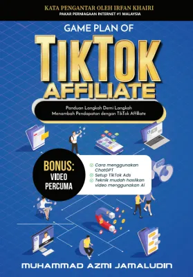 Game Plan Of Tiktok Affiliate - Muhammad Azmi Jamaludin