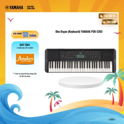 [Trả góp 0%] Đàn Organ (Keyboard) YAMAHA PSR-E283 - Dành cho người mới bắt đầu hiệu ứng âm thanh vui nhộn và các chức năng bài học thú vị bảo hành chính hãng 12 tháng