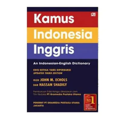 Kamus Indonesia - Inggris Edisi Ketiga Yang Diperbarui ( Soft Cover )