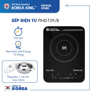 PIND-T39B Bếp điện từ Korea King  (bếp đơn mặt chính cường lực công suất 2000W) - Hàng chính hãng