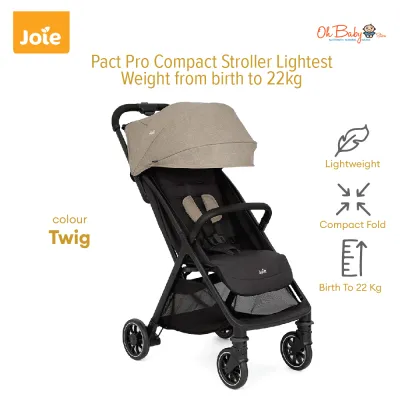 Joie Pact Pro Compact Stroller Lightest Weight from birth to 22kg | Oh Baby Store