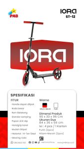 Skuter Anak Scooter Anak Scooter IORA ST11 ST12 Otoped Roda Dua PMB Toys