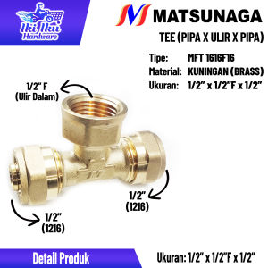 Matsunaga Sambungan Tee Pipa Air Panas Kuningan Pipa x Ulir Dalam x Pipa